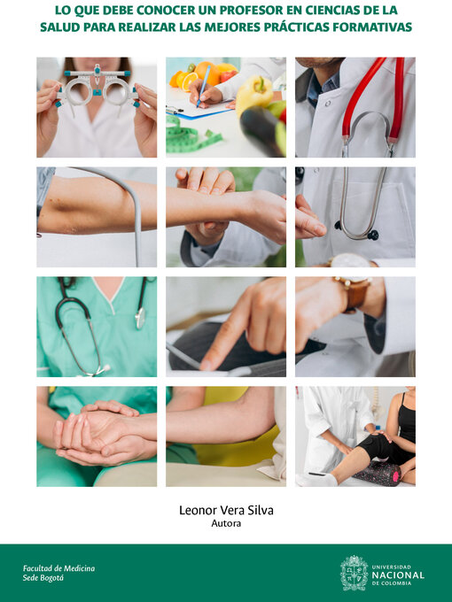 Cover image for Lo que debe conocer un profesor en ciencias de la salud para realizar las mejores prácticas formativas